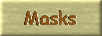 Masks